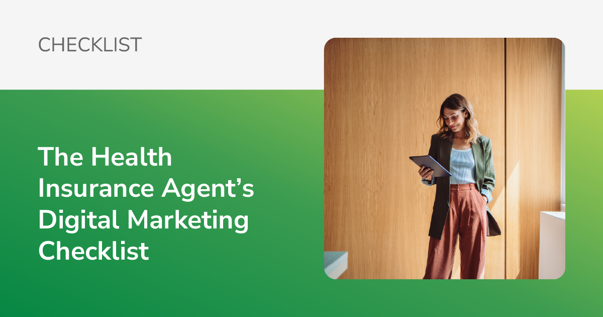 [Checklist] The Health Insurance Agent’s Digital Marketing Checklist