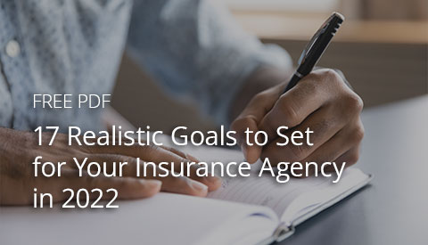 [Free PDF] 17 Realistic Goals to Set for Your Insurance Agency in 2022