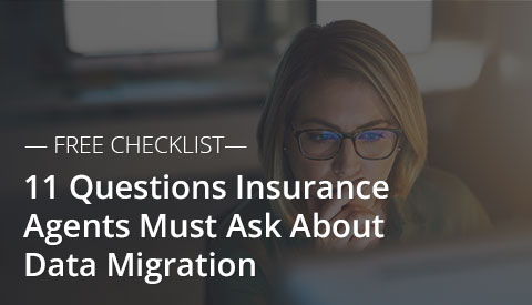 [PDF Download] 11 Questions Insurance Agents Must Ask About Data Migration