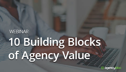 [Guest Webinar] 10 Building Blocks of Agency Value