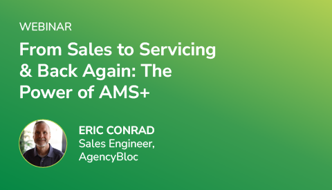 [Live Webinar] From Sales to Servicing & Back Again: The Power of AMS+