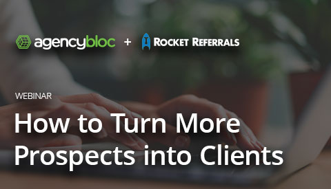 [Guest Webinar] How to Turn More Prospects into Clients