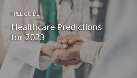 [Guide] Healthcare Predictions for 2023