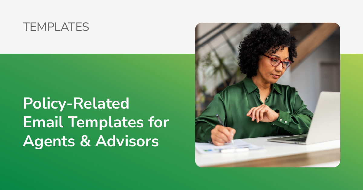 [Templates] Policy-Related Email Templates for Agents & Advisors